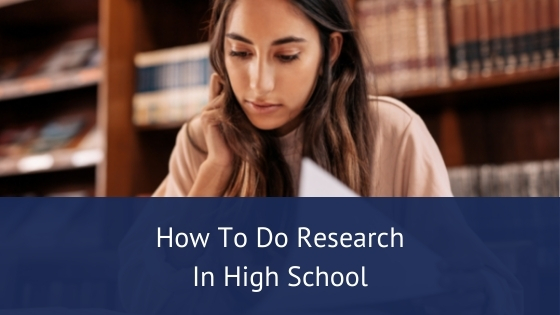How to do Research in High School