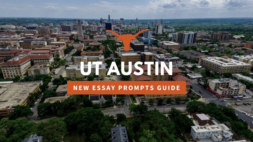 UT Austin’s New Essay Questions